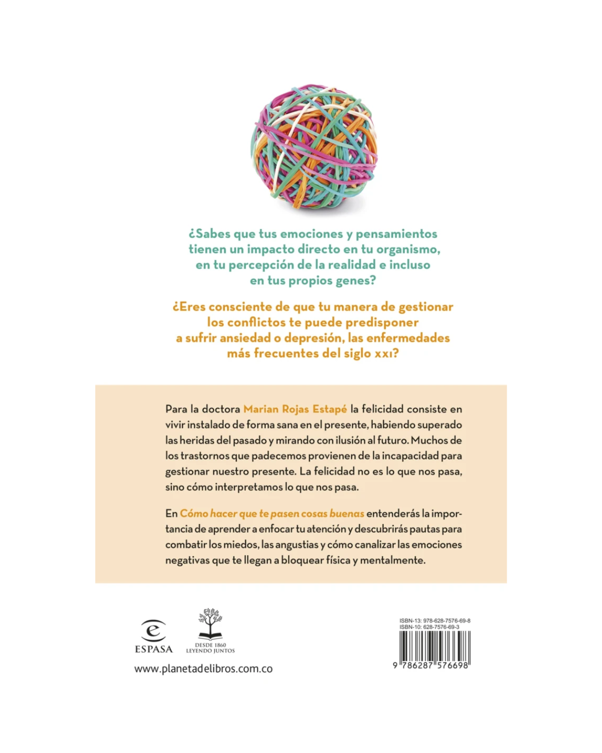 Libro Cómo hacer que te pasen cosas buenas (Edición especial) Marian Rojas Estapé