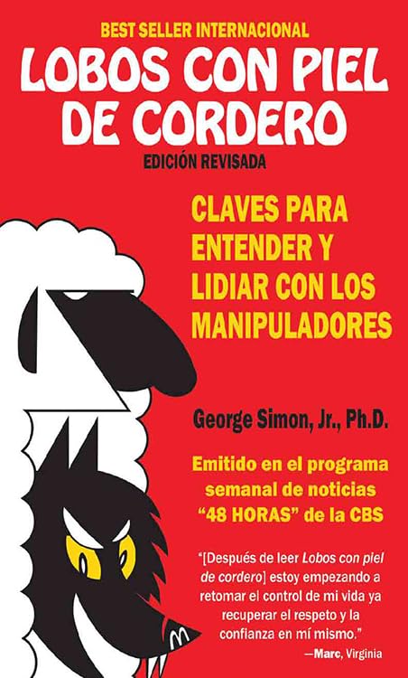 Libro Lobos Con Piel De Cordero: Claves Para Entender Y Lidial Con Los Manipuladore