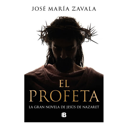 Libro El Profeta - José María Zavala - Tapa dura