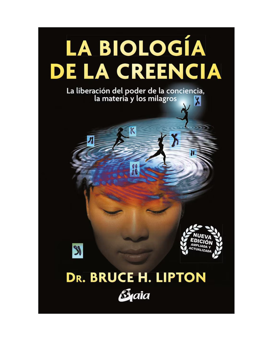 Libro La Biologia de la Creencia - Dr. Bruce H. Lipton