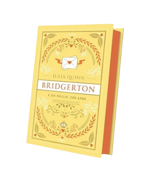 Libro A Sir Phillip, con amor (Bridgerton 5) - Julia Quinn - Edición coleccionista