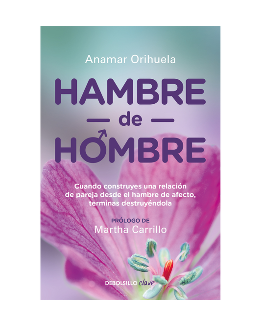Libro Hambre de hombre - Anamar Orihuela - Tapa blanda